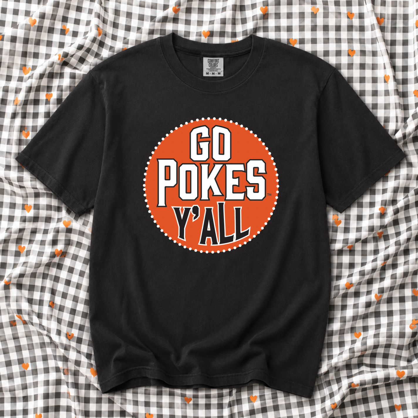 OK STATE 2026: Go Pokes Y'all Circle (COMFORT COLORS SHORTSLEEVE)