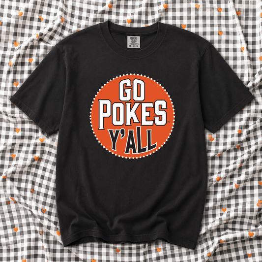 OK STATE 2026: Go Pokes Y'all Circle (COMFORT COLORS SHORTSLEEVE)