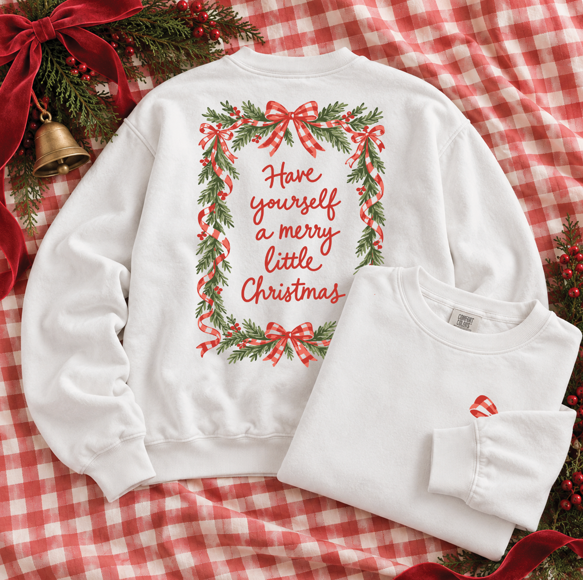 CHRISTMAS 2026: Have Yourself A Merry Little Christmas Gingham Bows (COMFORT COLORS SWEATSHIRT)